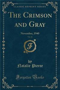 The Crimson and Gray, Vol. 24