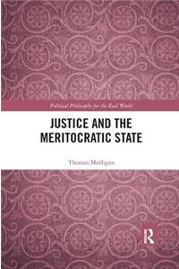 Justice and the Meritocratic State