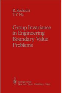 Group Invariance in Engineering Boundary Value Problems