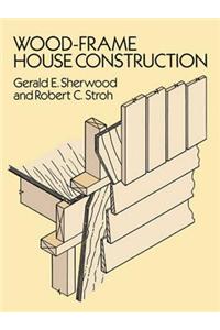 Wood-Frame House Construction