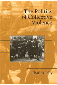 Politics of Collective Violence