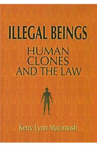 Illegal Beings