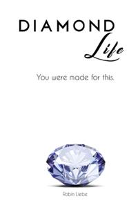 Diamond Life