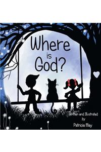 Where is God?