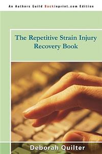 Repetitive Strain Injury Recovery Book