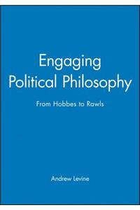 Engaging Political Philosophy
