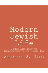 Modern Jewish Life