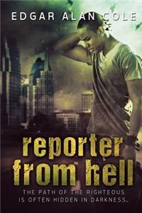 Reporter from Hell