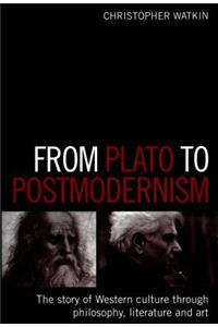 From Plato to Postmodernism