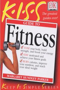 Dk Kiss Guide To Fitness