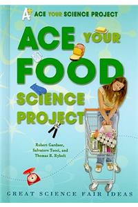 Ace Your Food Science Project