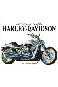 The Encyclopedia of the Harley Davidson