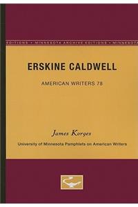 Erskine Caldwell - American Writers 78