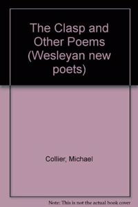 Clasp and Other Poems