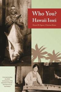 Who You? Hawaii Issei