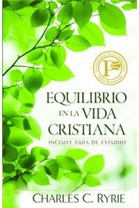 Equilibrio En La Vida Cristiana