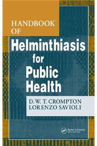 Handbook of Helminthiasis for Public Health