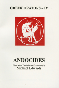 Greek Orators IV: Andocides