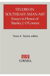 Studies in Southeast Asian Art