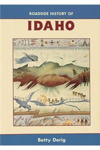 Roadside History of Idaho