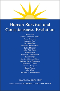 Human Survival and Consciousness Evolution