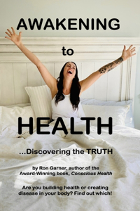 Awakening to Health