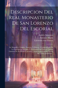 Descripcion del real monasterio de San Lorenzo del Escorial