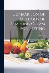 Comparison of Methods of Sampling Cream for Testing