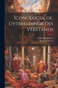 Iconologia, of, Uytbeeldinge des verstands