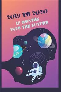 2019 - 2020 Mid Year 18 Month Student Journal Into The Future - Mind Maps, Student Finance Budget Planner, Goal Setting & Inspirational Quotes