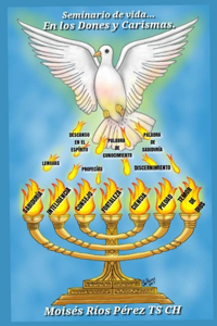 Seminarios de Vida en los Dones Y Carismas