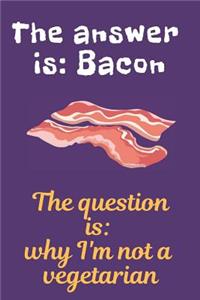 Bacon Lovers Blank Lined Journal Notebook