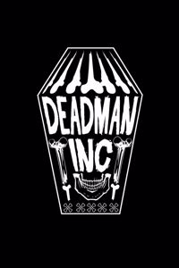 Deadman Inc