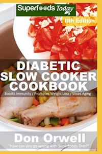 Diabetic Slow Cooker Cookbook