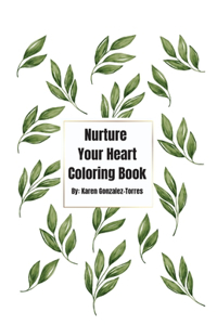 Nurture your heart coloring book