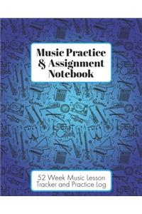 Music Practice & Assignment Notebook