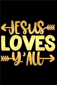 Jesus Loves Y'All