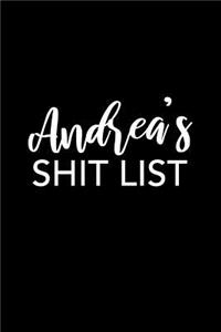 Andrea's Shit List