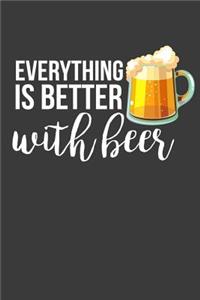 Everything Is Better with Beer