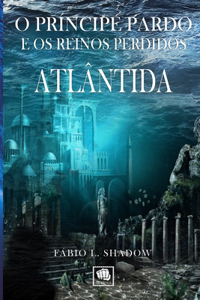 Atlântida (1a Ed.)