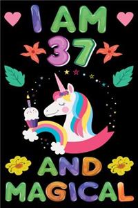 I am 37 And Magical