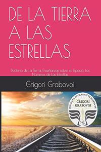 de la Tierra a Las Estrellas
