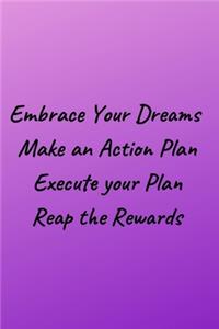 Embrace Your Dreams
