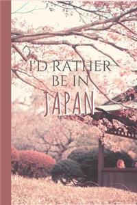 I'd Rather Be In Japan
