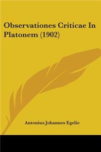 Observationes Criticae In Platonem (1902)