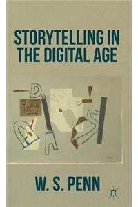 Storytelling in the Digital Age