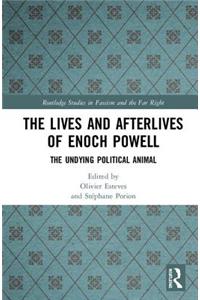 Lives and Afterlives of Enoch Powell