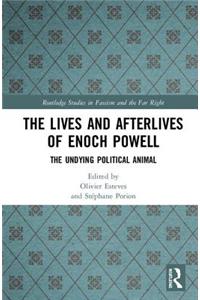 The Lives and Afterlives of Enoch Powell