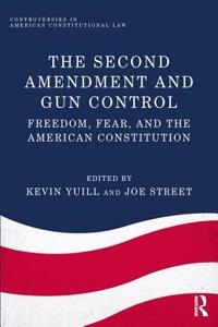 The Second Amendment and Gun Control