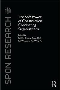 Soft Power of Construction Contracting Organisations